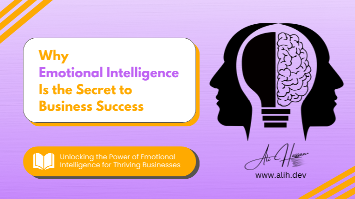 Emotional Intelligence in Business: Key to success